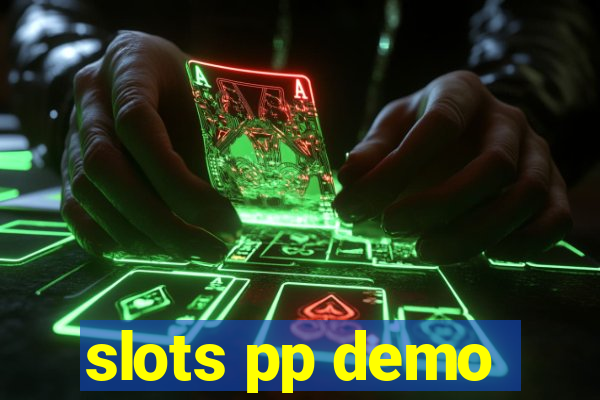 slots pp demo